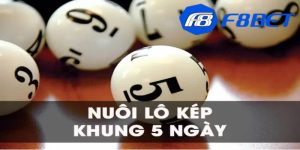 Lô kép nuôi khung 5 ngày là gì